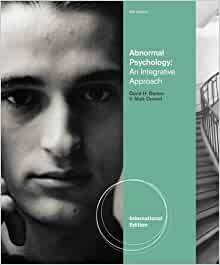 Abnormal Psychology An Integrative Approach