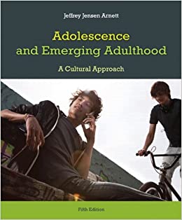 Adolescence and Emerging Adulthood A Cultural Approach