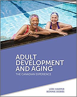 Adult Development and Aging The Canadian Experience