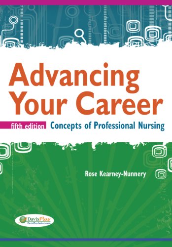 Advancing Your Career Concepts In Professional Nursing