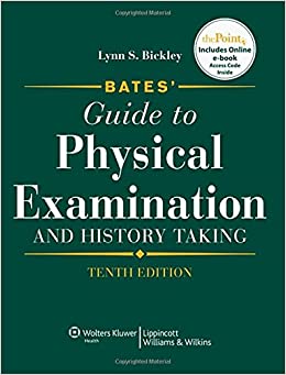 Bates' Guide To Physical Examination And History Taking