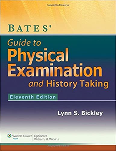 Bates' Guide to Physical Examination and History Taking