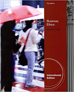 Business Ethics A Textbook with Cases International Edition