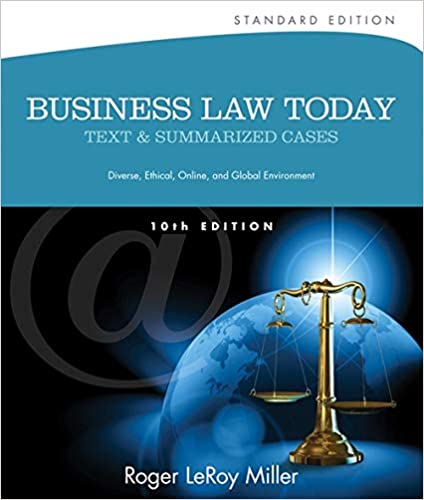 Business Law Today Standard Text & Summarized Cases