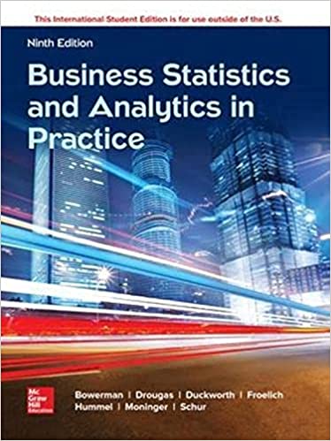 Business Statistics and Analytics in Practice