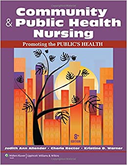 Community & Public Health Nursing Promoting the Public's Health