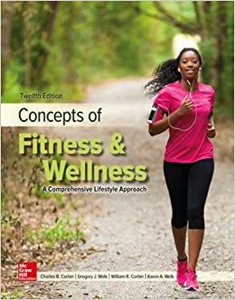 Concepts of Fitness And Wellness A Comprehensive Lifestyle Approach