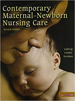 Contemporary Maternal Newborn Nursing 7th Edition