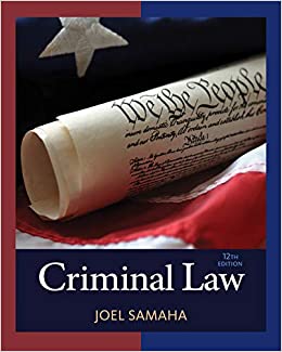 Criminal Law 12th Edition by Joel Samaha