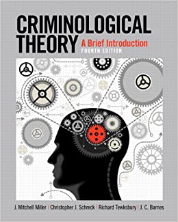 Criminological Theory A Brief Introduction