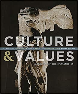 Culture and Values A Survey of the Humanities