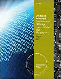 Database Principles Fundamentals of Design Implementation and Management