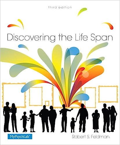 Discovering the Life Span 3rd Edition