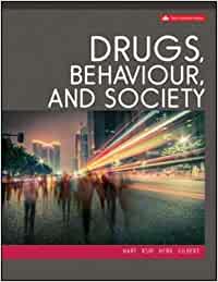 Drugs Behaviour And Society 3rd Canadian Edition by Carl L Hart