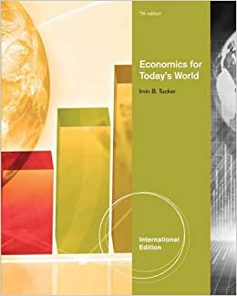 Economics for Today's World International Edition