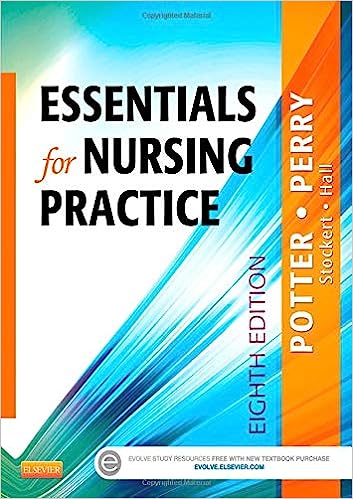 Essentials for Nursing Practice 8th Edition By Potter
