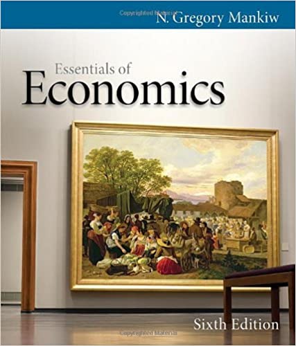 Essentials of Economics 6th Edition