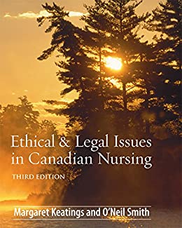 Ethical Legal Issues Canadian Nursing