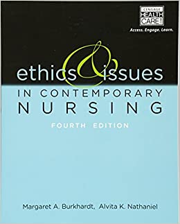 Ethics And Issues in Contemporary Nursing