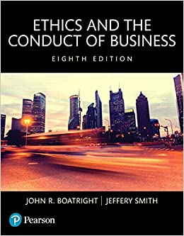 Ethics and the Conduct of Business