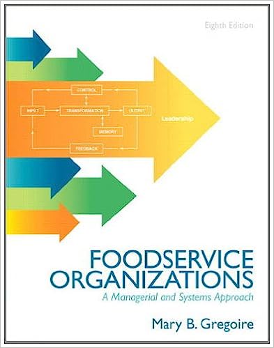 Food Service Organizations A Managerial And Systems Approach