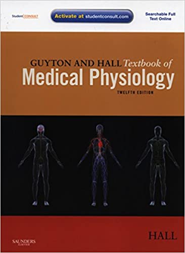 Guyton And Hall Textbook of Medical Physiology