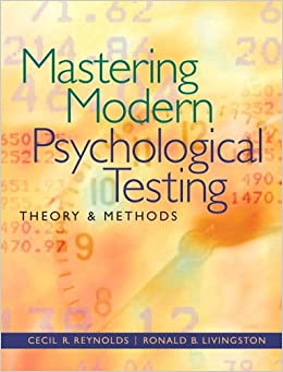 Mastering Modern Psychological Testing Theory and Methods