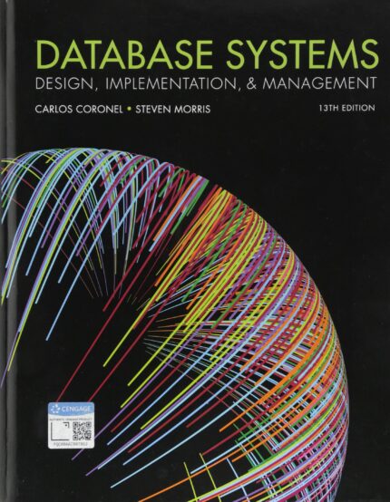 Solution Manual for Database Systems 13th Edition by Coronel