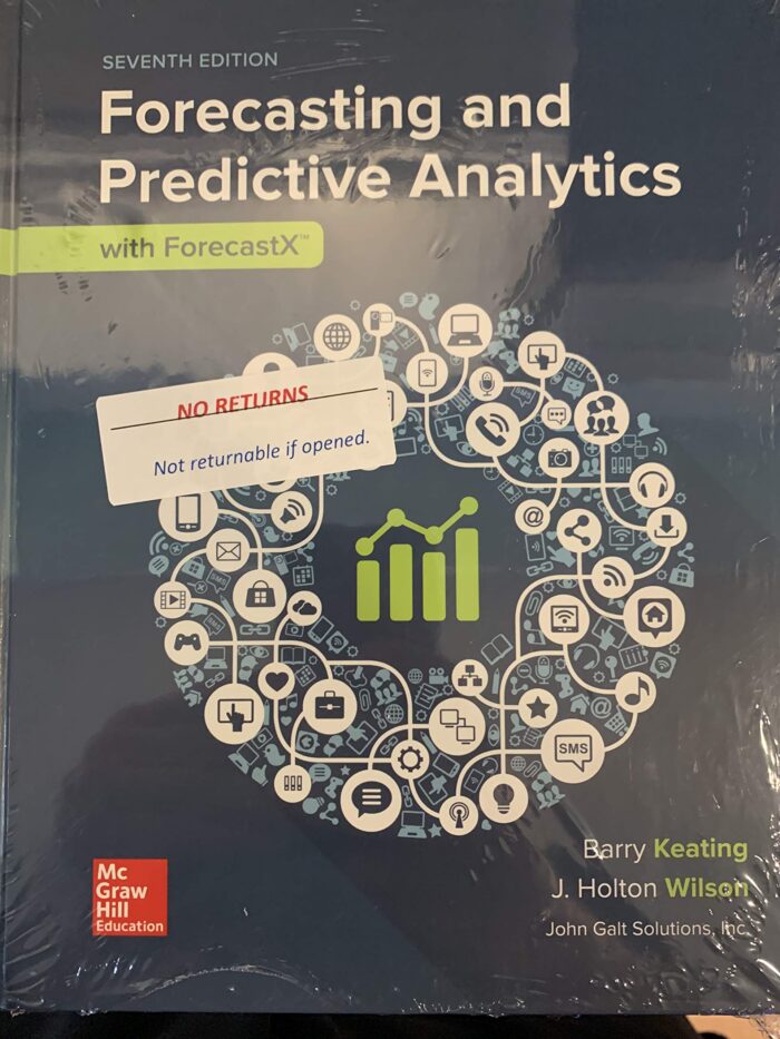 Solution Manual for Forecasting and Predictive Analytics 7th Edition by Keating