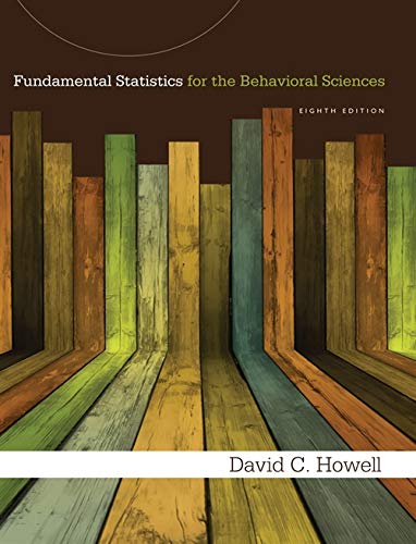 Test Bank For Fundamental Statistics for the Behavioral Sciences 8th Edition