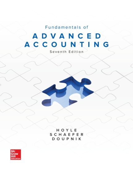 Test Bank For Fundamentals of Advanced Accounting Joe Hoyle 7th Edition