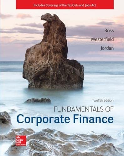 Test Bank For Fundamentals of Corporate Finance Stephen Ross 12th Edition