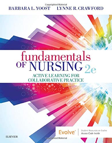 Test Bank For Fundamentals of Nursing 2nd Edition by Yoost