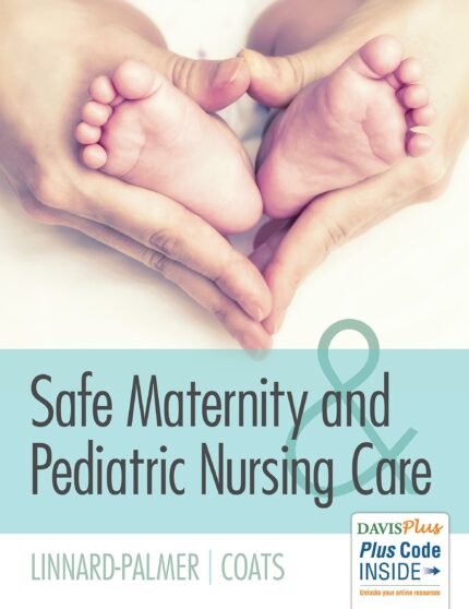 Test Bank For Safe Maternity and Pediatric Nursing Care 2nd Edition by Linnard-Palmer