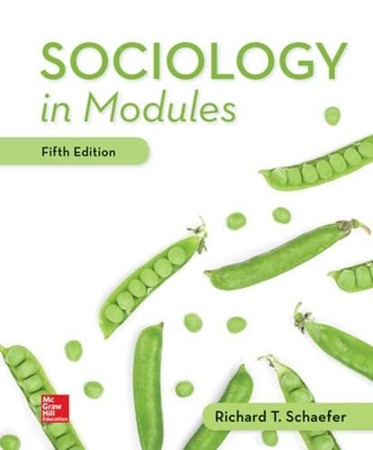 Test Bank For Sociology in Modules 5th Edition by Schaefer
