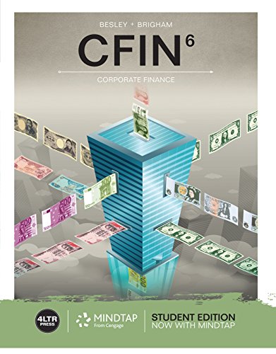 Test Bank for CFIN 6th Edition by Besley