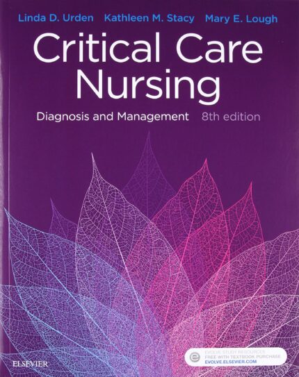 Critical Care Nursing 8th Edition
