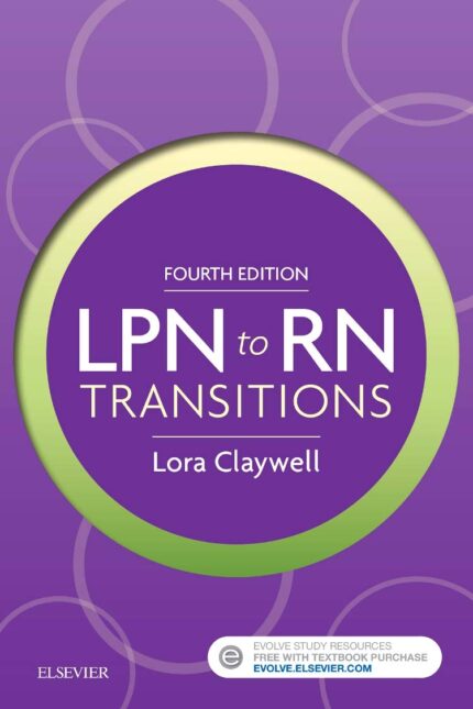 Test Bank for LPN to RN Transitions 4th Edition Claywell