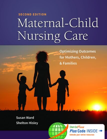 Test Bank for Maternal Child Nursing Care 2nd Edition by Ward