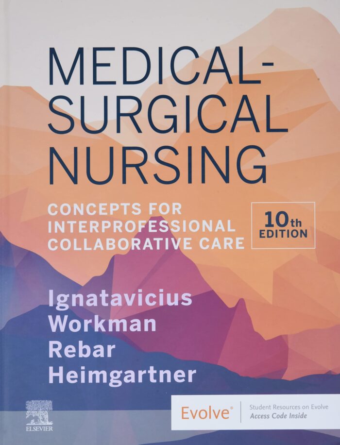 Test Bank for Medical Surgical Nursing 10th Edition by Ignatavicius Workman