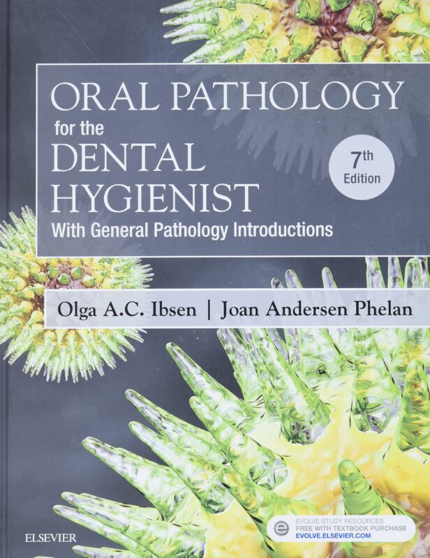 Test Bank for Oral Pathology for the Dental Hygienist 7th Edition by Ibsen