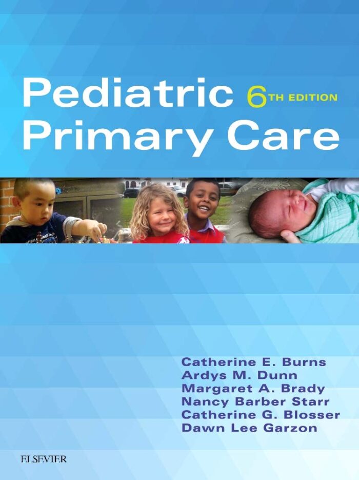Test Bank for Pediatric Primary Care 6th Edition by Burns