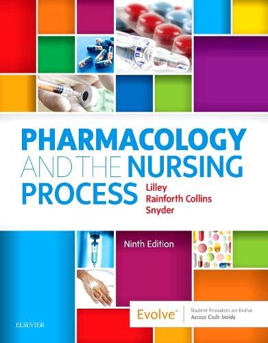 Test Bank for Pharmacology and the Nursing Process 9th Edition