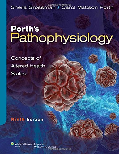 Test Bank for Porth’s Pathophysiology Concepts of Altered Health States