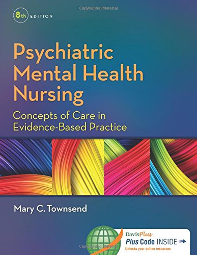 Test Bank for Psychiatric Mental Health Nursing 8th Edition by Townsend