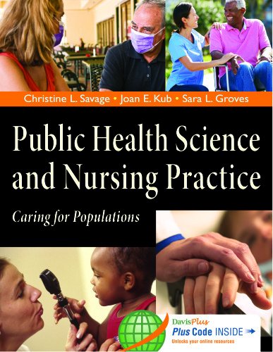 Test Bank for Public Health Science and Nursing Practice Caring For Populations by Savage