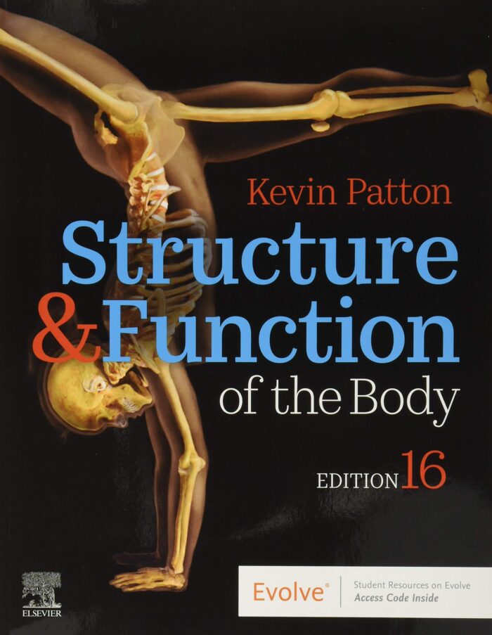 Test Bank for Structure & Function of the Body 16th Edition