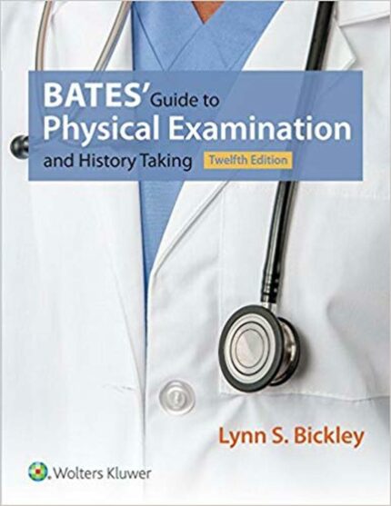 Test Bank Bates Guide to Physical Examination and History Taking 12th Edition Lynn S. Bickley 59072.1566933297 35249.1571665833.jpg