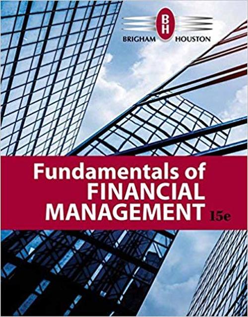 Test bank for Fundamentals of Financial Management 15th Edition by Eugene F. Brigham 18429.1576795581.jpg