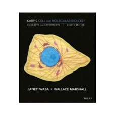 Karps Cell and Molecular Biology 8th Edition by Karp
